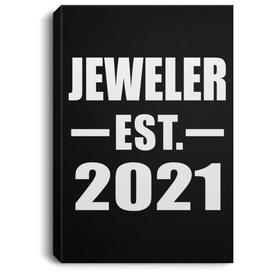 Jeweler Established EST. 2021 - Canvas Portrait