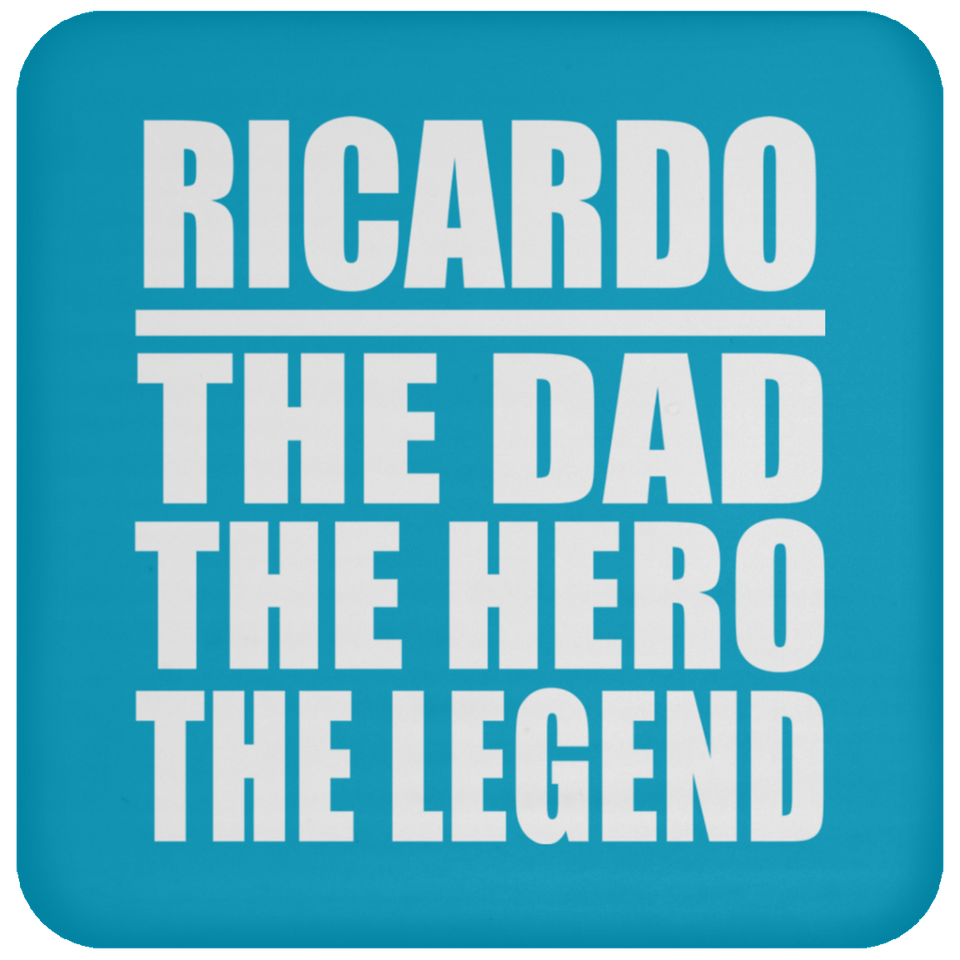 Ricardo The Dad The Hero The Legend - Drink Coaster