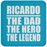 Ricardo The Dad The Hero The Legend - Drink Coaster