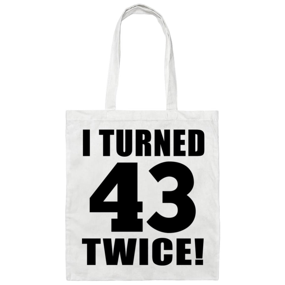 86th Birthday I Turned 43 Twice - Tote Bag White