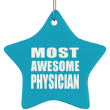 Most Awesome Physician - Star Ornament