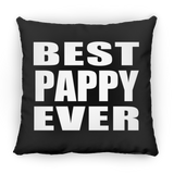 Best Pappy Ever - Throw Pillow Black