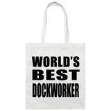 World's Best Dockworker - Tote Bag White