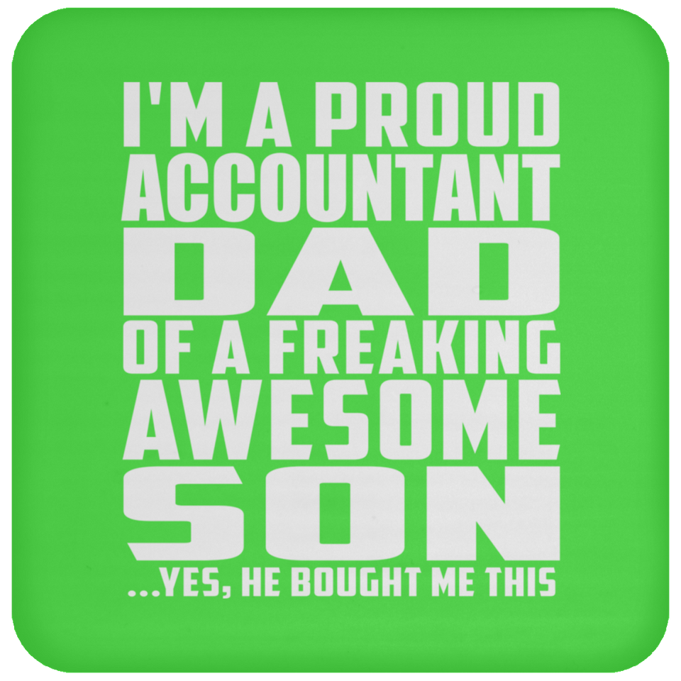 Proud Accountant Dad Of Awesome Son - Coaster
