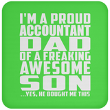 Proud Accountant Dad Of Awesome Son - Coaster