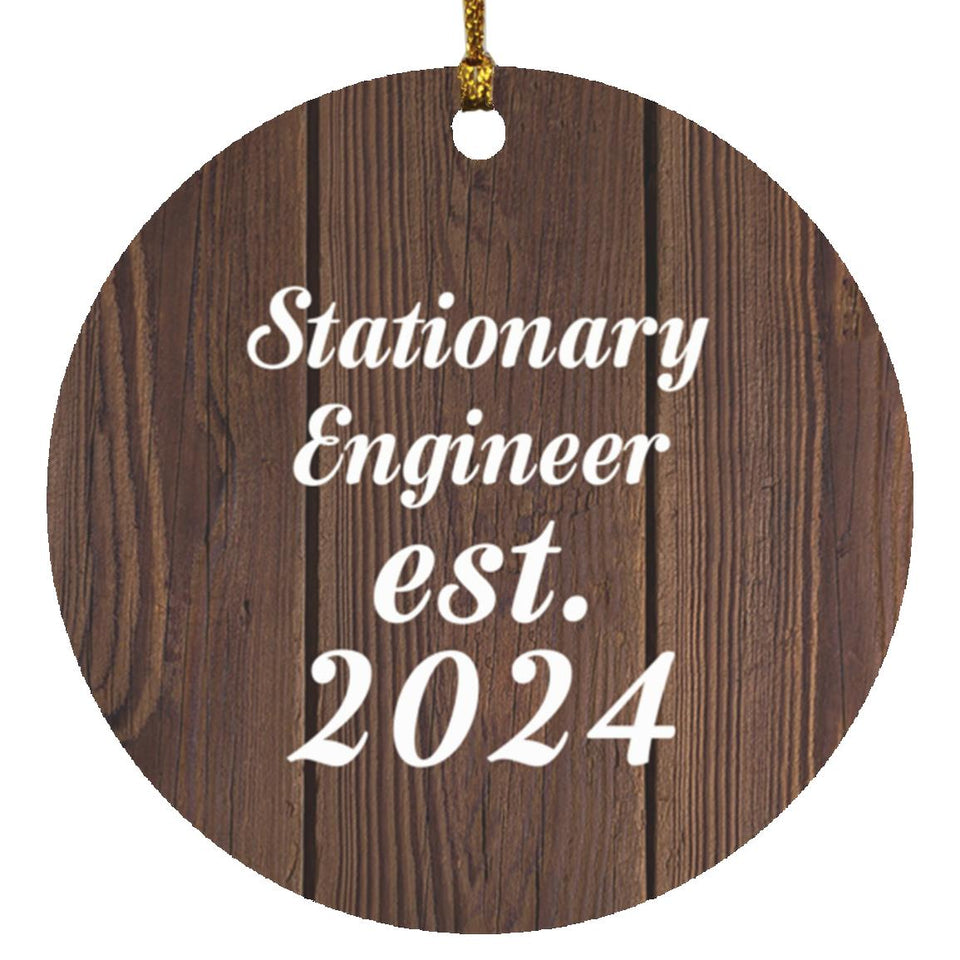 Stationary Engineer Established Est. 2024 - Circle Ornament D