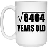 92nd Birthday Square Root of 8464 Years Old - 15oz Coffee Mug