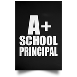 A+ School Principal - Poster Portrait