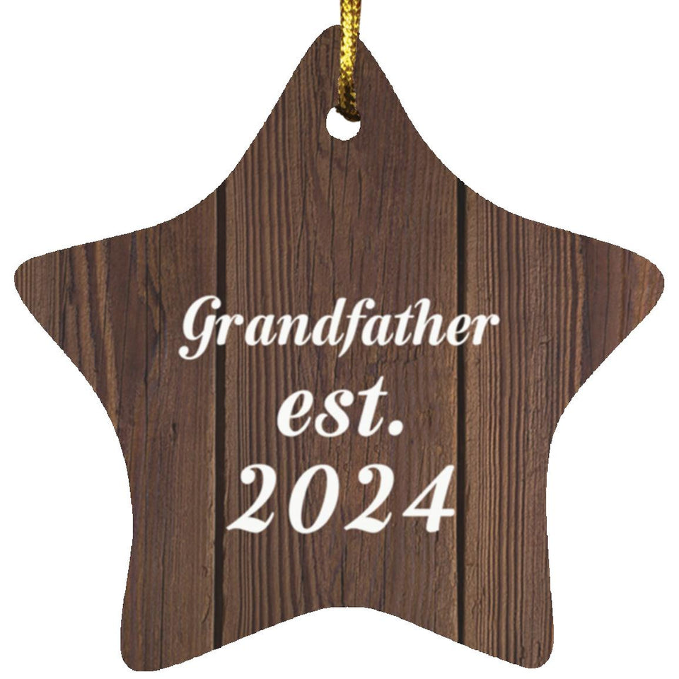 Grandfather Established Est. 2024 - Star Ornament D