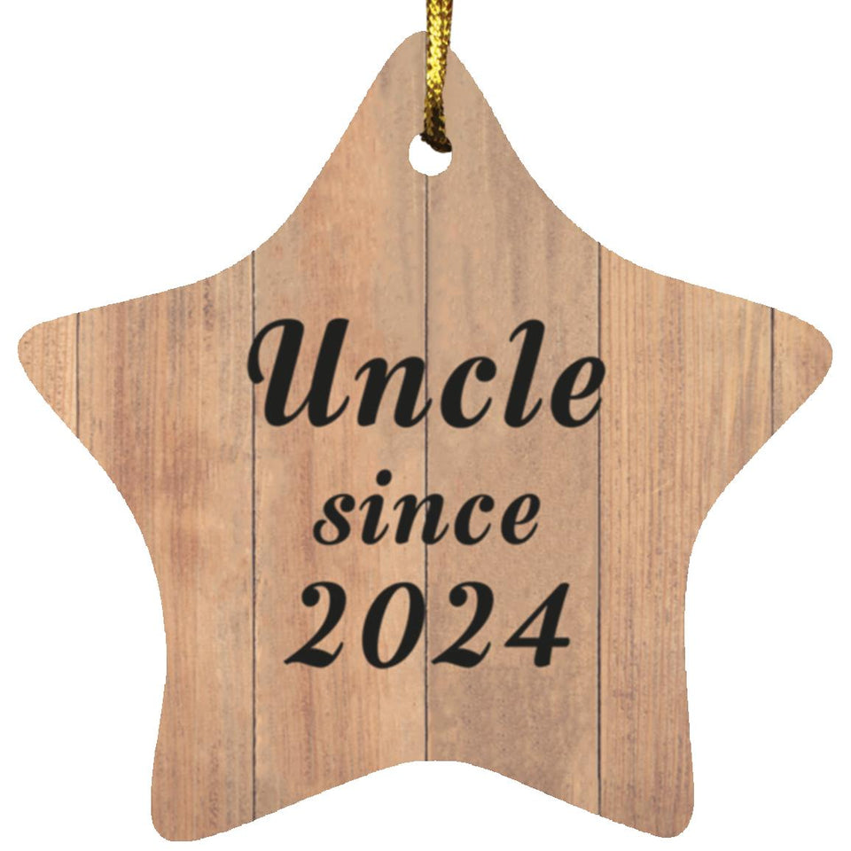 Uncle Since 2024 - Star Ornament C