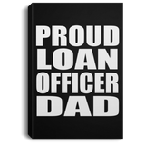 Proud Loan Officer Dad - Canvas Portrait