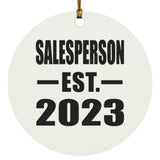 Salesperson Established EST. 2023 - Circle Ornament