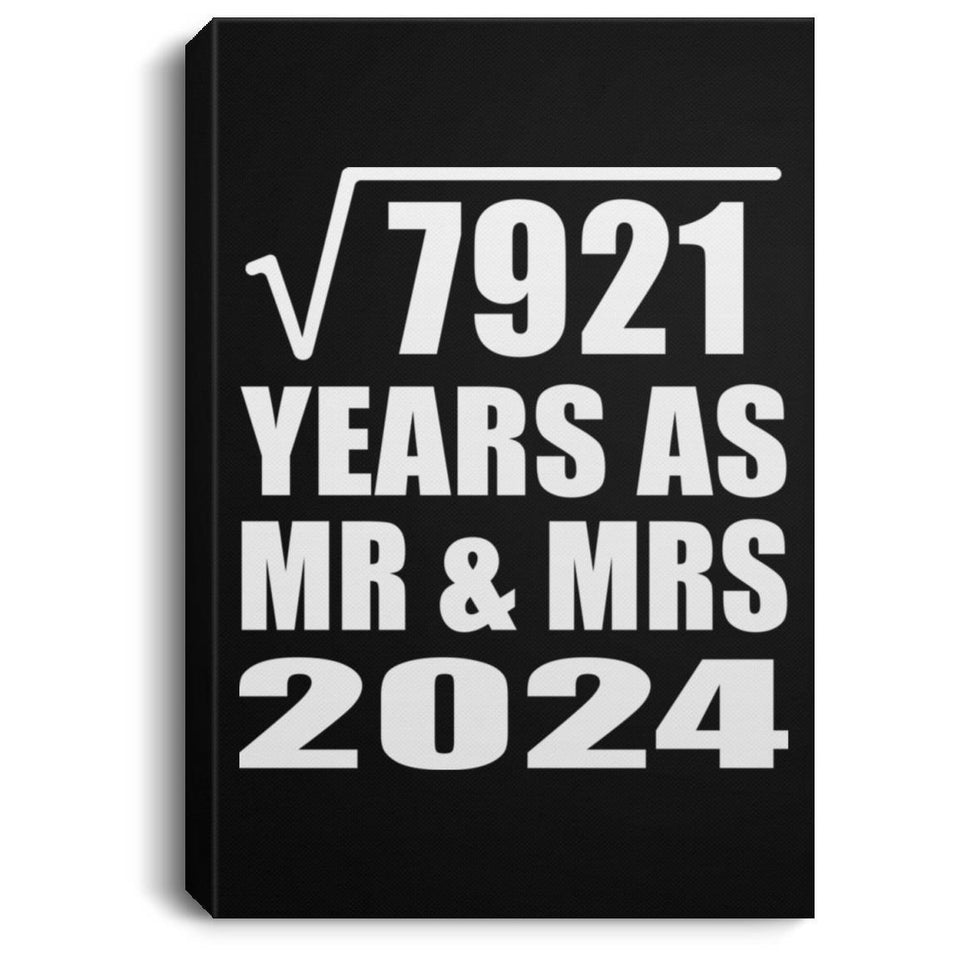 89th Anniversary Square Root of 7921 Years As Mr & Mrs 2024 - Canvas Portrait