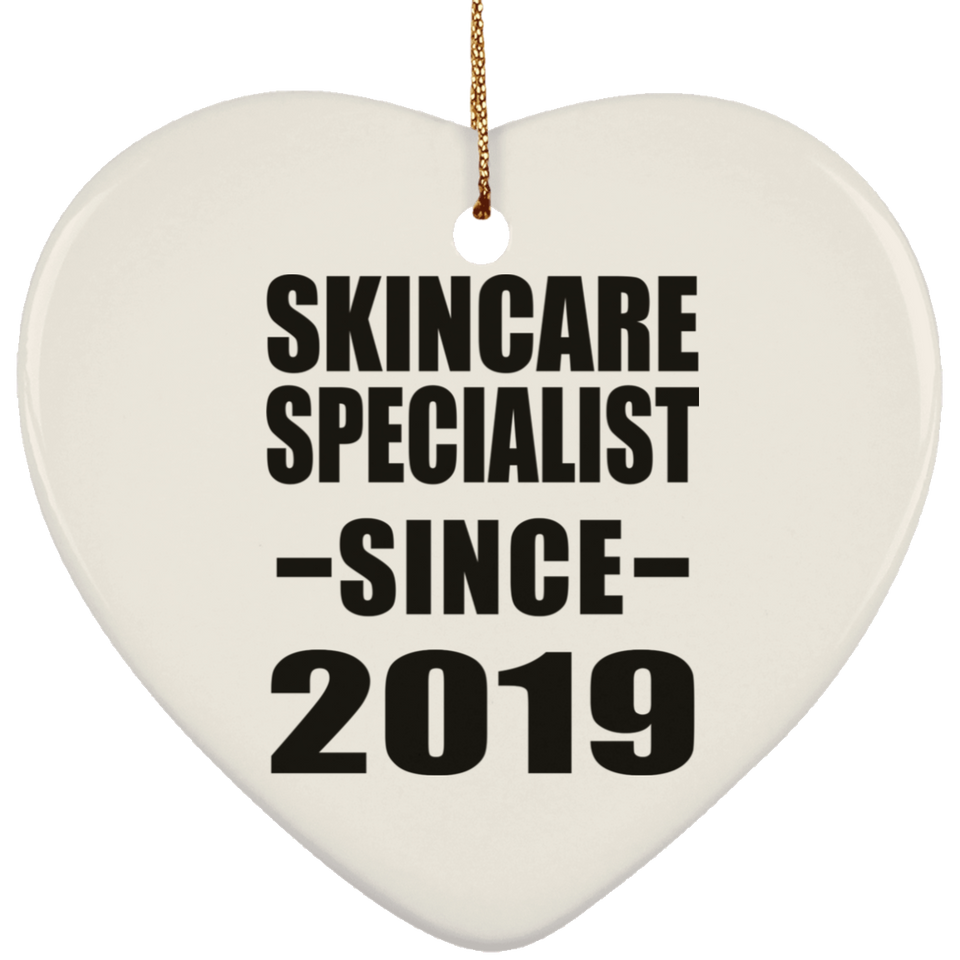Skincare Specialist Since 2019 - Heart Ornament