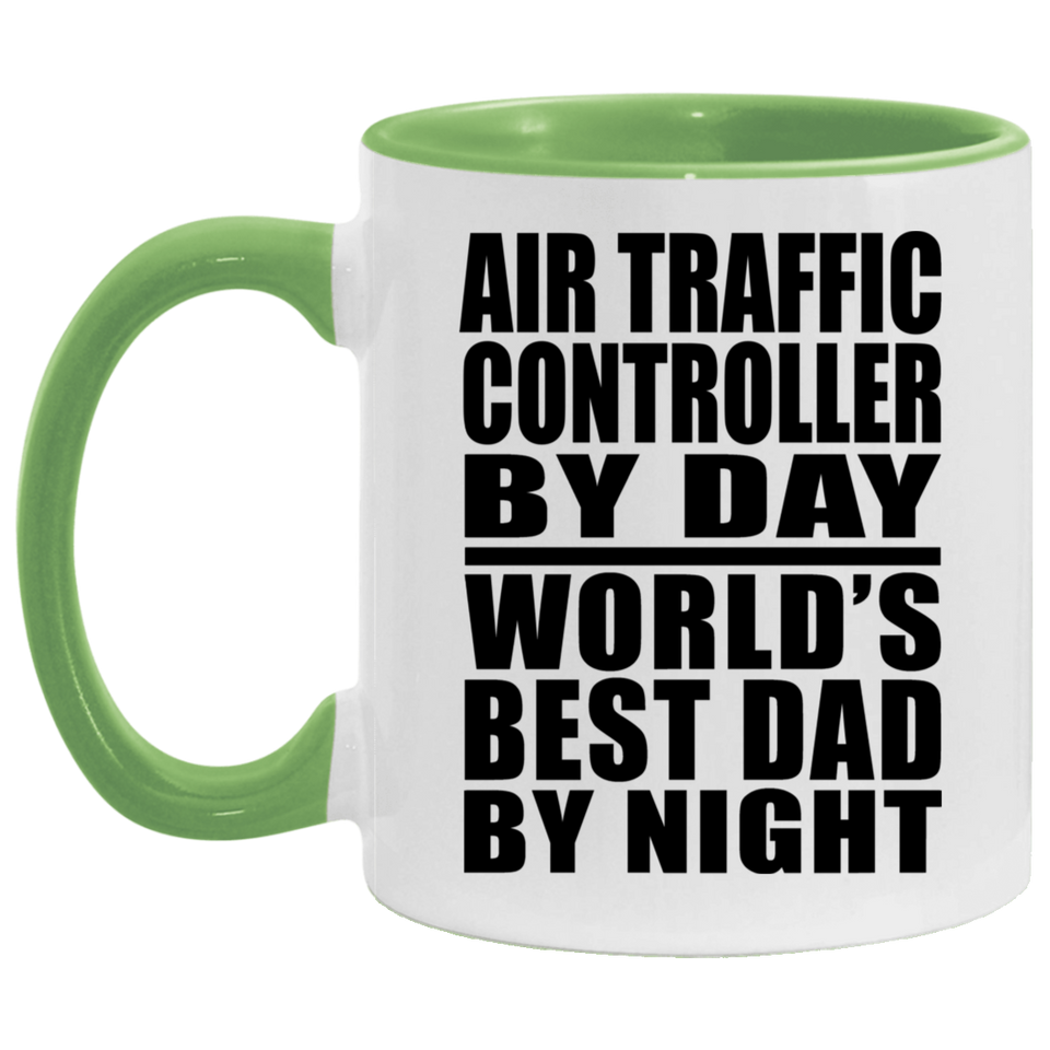 Air Traffic Controller By Day World's Best Dad By Night - 11oz Accent Mug Green