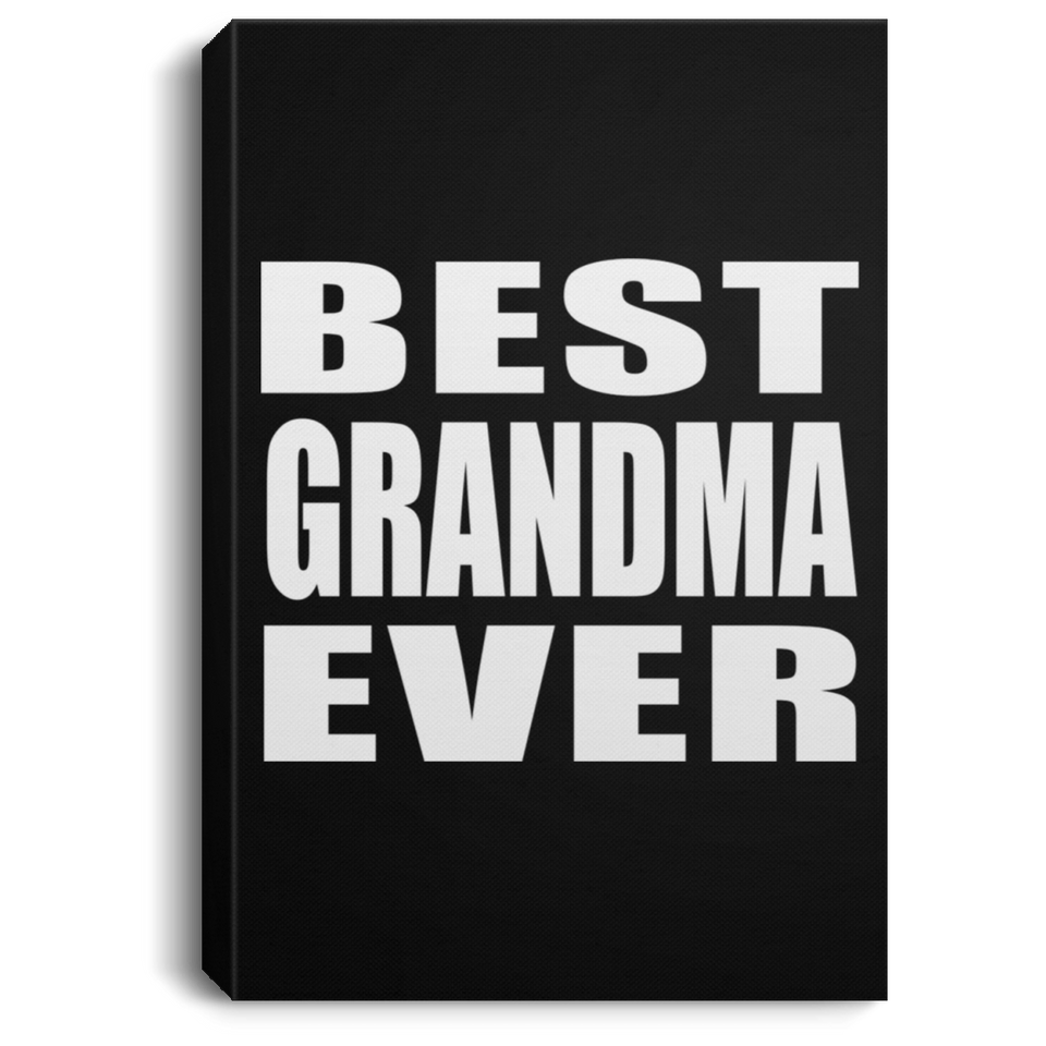Best Grandma Ever - Canvas Portrait