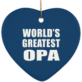 World's Greatest Opa - Heart Ornament