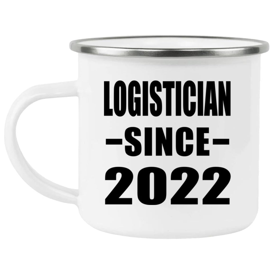 Logistician Since 2022 - 12oz Camping Mug