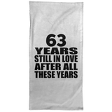 63rd Anniversary 63 Years Still In Love After These Years - Hand Towel