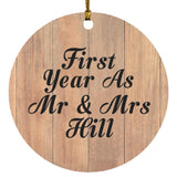 First Year As Mr & Mrs Hill - Circle Ornament C