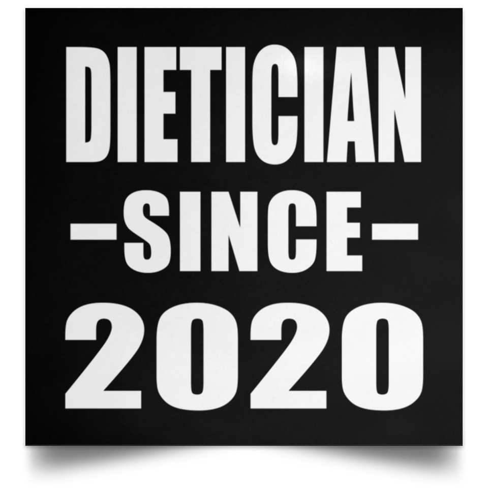 Dietician Since 2020 - Poster Square
