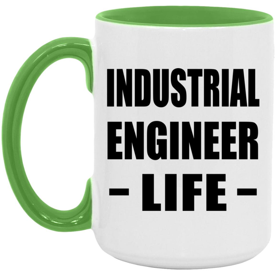 Industrial Engineer Life - 15oz Accent Mug Green