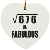 26th Birthday Square Root of 676 & Fabulous - Heart Ornament