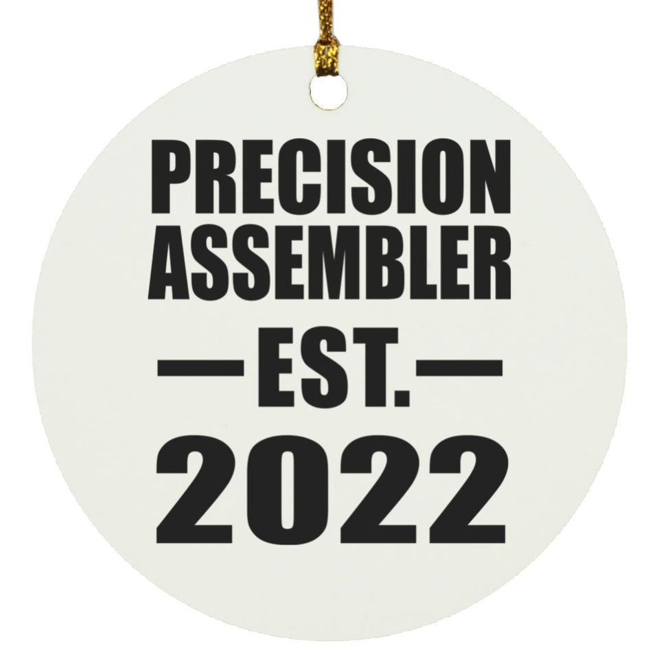 Precision Assembler Established EST. 2022 - Circle Ornament
