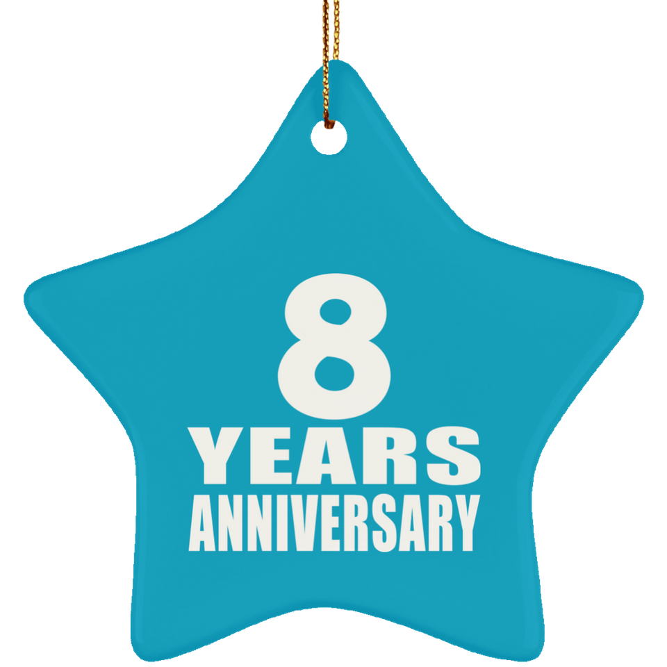 8th Anniversary 8 Years - Star Ornament