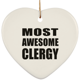 Most Awesome Clergy - Heart Ornament