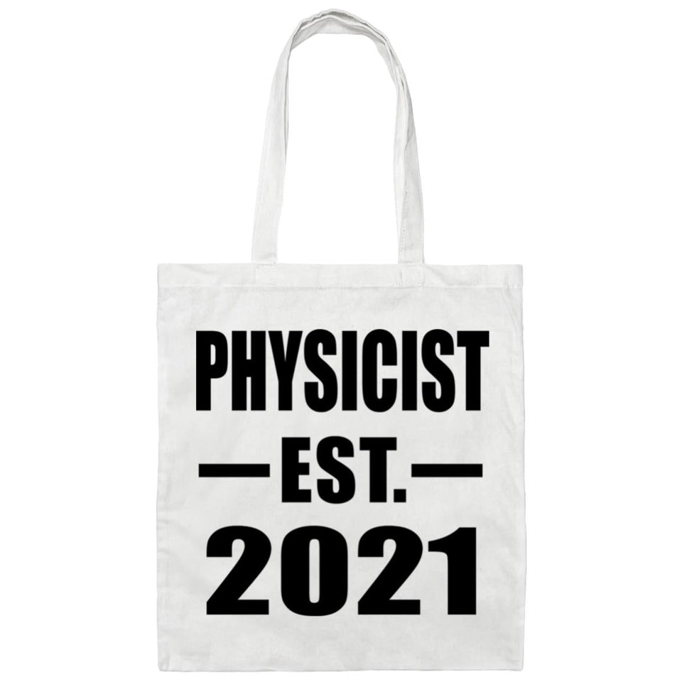 Physicist Established EST. 2021 - Tote Bag White
