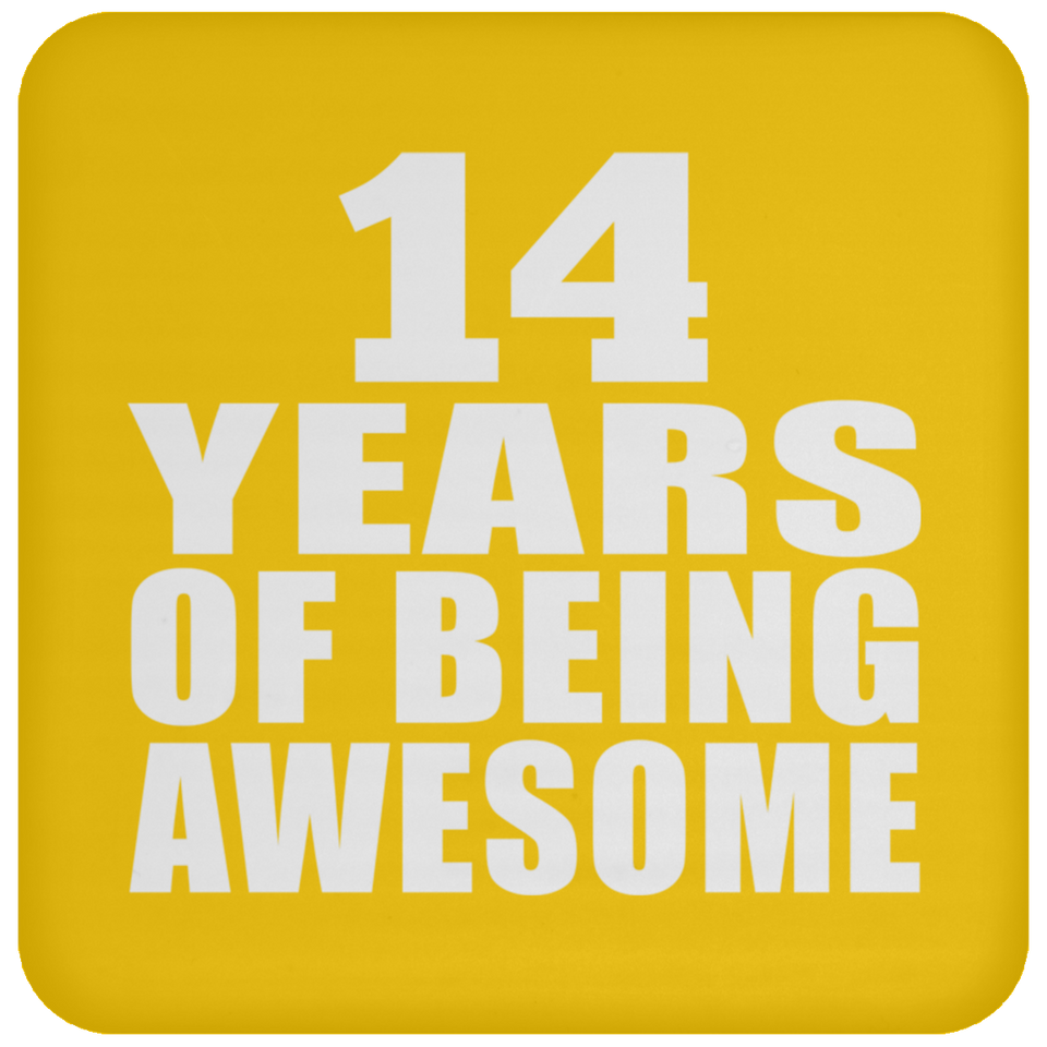 14th Birthday 14 Years Of Being Awesome - Drink Coaster