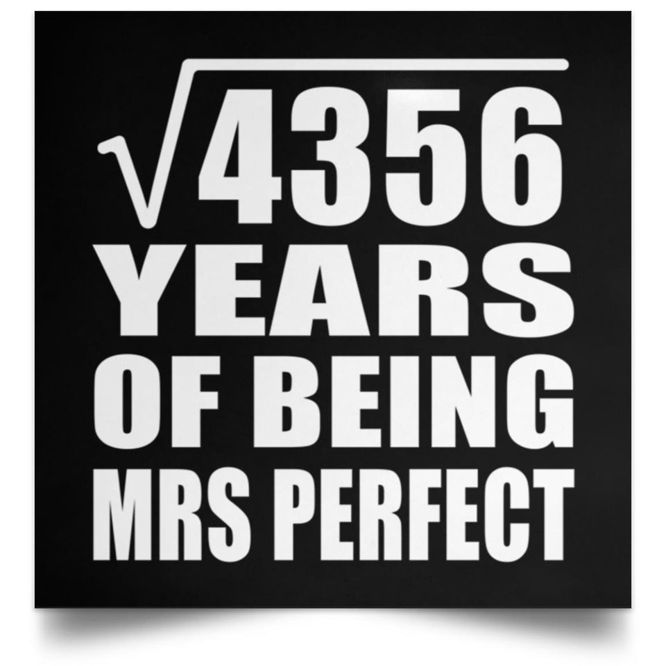 66th Anniversary Square Root of 4356 Years of Mrs Perfect - Poster Square
