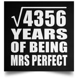 66th Anniversary Square Root of 4356 Years of Mrs Perfect - Poster Square