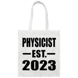 Physicist Established EST. 2023 - Tote Bag White