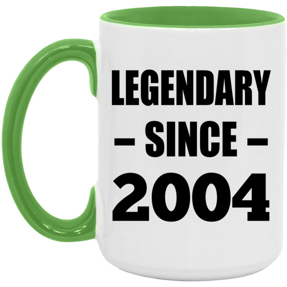 20th Birthday Legendary Since 2004 - 15oz Accent Mug Green