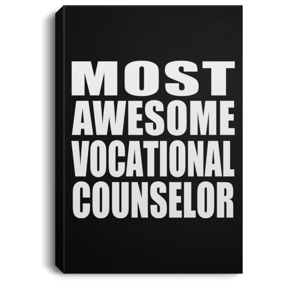 Most Awesome Vocational Counselor - Canvas Portrait