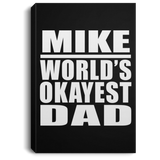 Mike World's Okayest Dad - Canvas Portrait