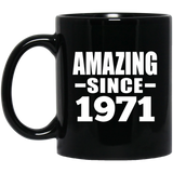 53rd Birthday Amazing Since 1971 - 11 Oz Coffee Mug Black