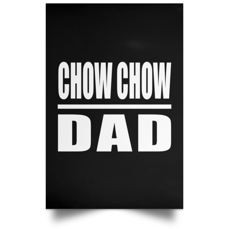 Chow Chow Dad - Poster Portrait