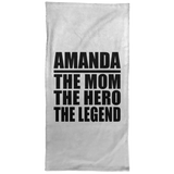 Amanda The Mom The Hero The Legend - Hand Towel
