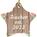 Teacher Established Est. 2023 - Star Ornament B
