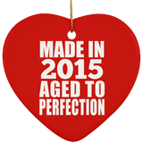 9th Birthday Made In 2015 Aged to Perfection - Heart Ornament