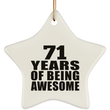 71st Birthday 71 Years Of Being Awesome - Star Ornament
