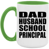 Dad Husband School Principal - 15oz Accent Mug Green
