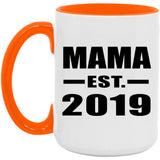 Mama Established EST. 2019 - 15oz Accent Mug Orange