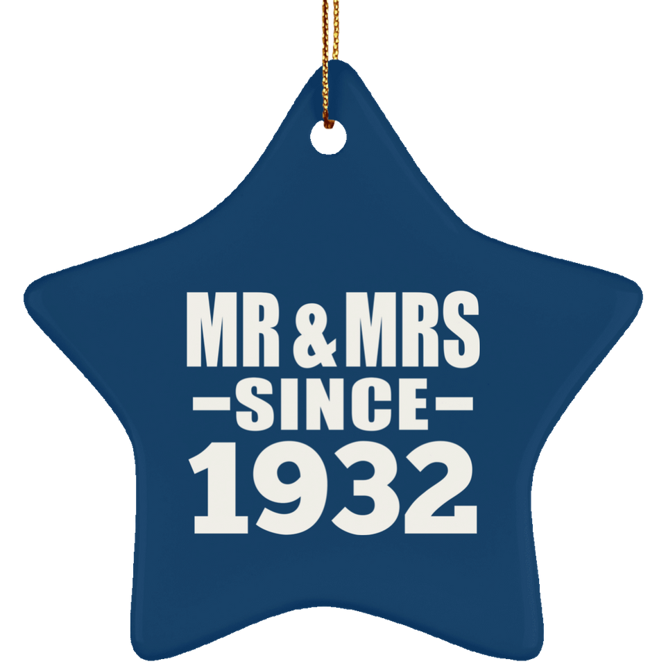 92nd Anniversary Mr & Mrs Since 1932 - Star Ornament