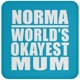 Norma World's Okayest Mum - Drink Coaster
