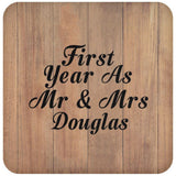 First Year As Mr & Mrs Douglas - Drink Coaster C