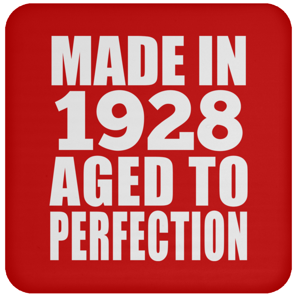 96th Birthday Made In 1928 Aged to Perfection - Drink Coaster